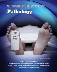 Abbildung von: Pathology - Mason Crest Publishers