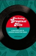 Cover: Marketing Greatest Hits - A&C Black Business Information and Development