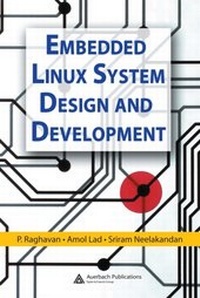 Abbildung von: Embedded Linux System Design and Development - Auerbach