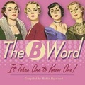 Cover: The B Word - Sellers Publishing, Incorporated