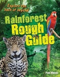 Cover: Rainforest Rough Guide - A & C Black (Childrens books)