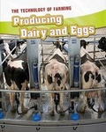 Cover: Producing Dairy and Eggs - Raintree Publishers