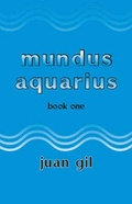 Cover: Mundus Aquarius: Bk. I - Trafford Publishing