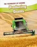 Cover: Producing Grains - Raintree Publishers