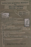 Cover: Source Code Optimization Techniques for Data Flow Dominated Embedded Software - Springer
