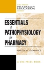 Cover: Essentials of Pathophysiology for Pharmacy - CRC Press