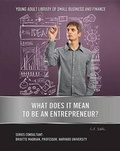 Cover: What Does It Mean to Be an Entrepreneur? - Mason Crest Publishers