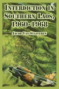 Cover: Interdiction in Southern Laos, 1960-1968 - University Press of the Pacific