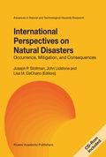 Cover: International Perspectives on Natural Disasters: Occurrence, Mitigation, and Consequences - Springer