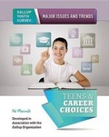 Cover: Teens and Career Choices - Mason Crest Publishers