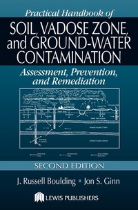 Abbildung von: Practical Handbook of Soil, Vadose Zone, and Ground-Water Contamination - CRC Press