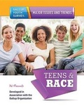 Cover: Teens and Race - Mason Crest Publishers