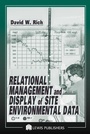 Cover: Relational Management and Display of Site Environmental Data - CRC Press