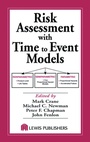Cover: Risk Assessment with Time to Event Models - CRC Press