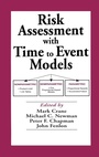 Cover: Risk Assessment with Time to Event Models - CRC Press