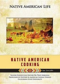 Enlarge image Cover: Native American Cooking - Mason Crest Publishers