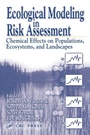 Cover: Ecological Modeling in Risk Assessment - CRC Press