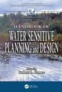 Cover: Handbook of Water Sensitive Planning and Design - CRC Press