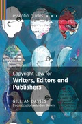 Cover: Copyright Law for Writers, Editors and Publishers - A & C Black Visual Arts