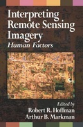 Cover: Human Factors in the Interpretation of Remote Sensing Imagery - CRC Press