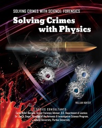 Enlarge image Cover: Solving Crimes with Physics - Simon + Schuster Inc.