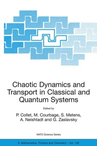 Enlarge image Cover: Chaotic Dynamics and Transport in Classical and Quantum Systems - Springer