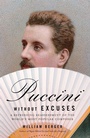 Cover: Puccini Without Excuses - Vintage Books