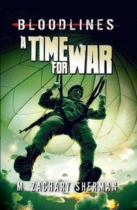 Enlarge image Cover: A Time for War - Raintree Publishers