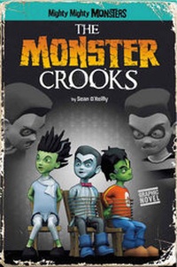 Enlarge image Cover: The Monster Crooks - Raintree Publishers