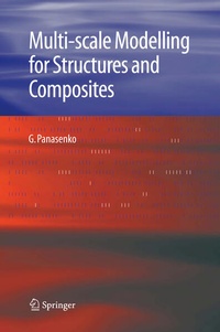 Enlarge image Cover: Multi-scale Modelling for Structures and Composites - Springer
