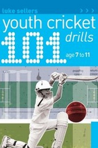 Abbildung von: 101 Youth Cricket Drills Age 7-11 - A & C Black Publishers Ltd