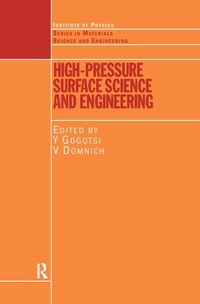 Enlarge image Cover: High Pressure Surface Science and Engineering - CRC Press