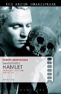 Enlarge image Cover: Screen Adaptations: Shakespeare's Hamlet - The Arden Shakespeare