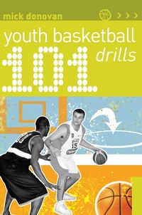 Abbildung von: 101 Youth Basketball Drills - A & C Black Publishers Ltd
