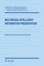 Cover: Multimodal Intelligent Information Presentation - Springer