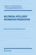 Cover: Multimodal Intelligent Information Presentation - Springer