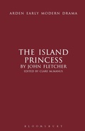 Cover: The Island Princess - The Arden Shakespeare