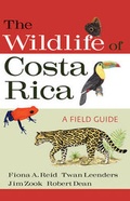Cover: The Wildlife of Costa Rica - A & C Black Publishers Ltd