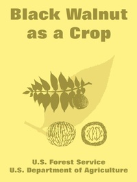 Enlarge image Cover: Black Walnut as a Crop - University Press of the Pacific