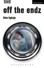 Cover: Off the Endz - Methuen Drama