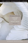 Cover: Shakespeare: From Upstart Crow to Sweet Swan - The Arden Shakespeare