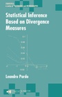 Cover: Statistical Inference Based on Divergence Measures - Chapman & Hall/CRC
