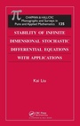 Cover: Stability of Infinite Dimensional Stochastic Differential Equations with Applications - Chapman & Hall/CRC