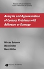 Cover: Analysis and Approximation of Contact Problems with Adhesion or Damage - Chapman & Hall/CRC