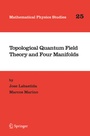 Cover: Topological Quantum Field Theory and Four Manifolds - Springer