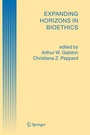 Cover: Expanding Horizons in Bioethics - Springer
