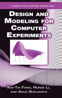 Enlarge image Cover: Design and Modeling for Computer Experiments - Chapman & Hall/CRC