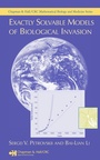 Cover: Exactly Solvable Models of Biological Invasion - Chapman & Hall/CRC