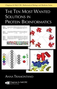 Enlarge image Cover: The Ten Most Wanted Solutions in Protein Bioinformatics - Chapman & Hall/CRC