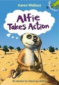 Cover: Alfie Takes Action - A & C Black (Childrens books)
